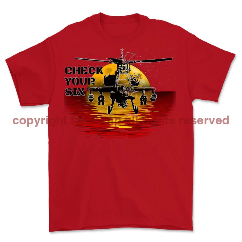 Apache Gun Ship Check Your Six Printed T-Shirt