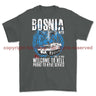 Bosnia War Welcome To Hell Printed T-Shirt