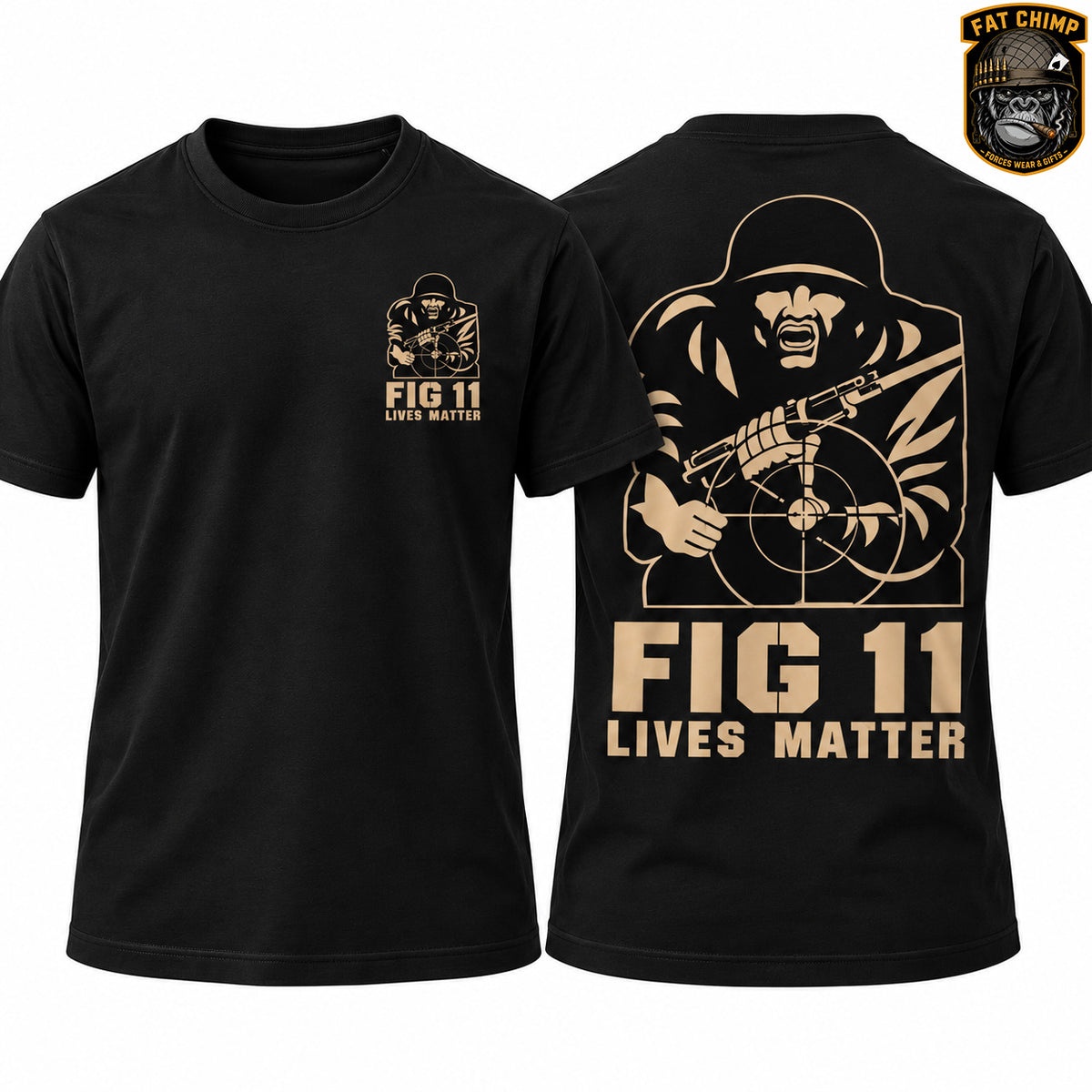 Black short-sleeve graphic T-shirt shown front and back on a white background. The front has a small tan chest graphic with a soldier silhouette and the text 'FIG 11 LIVES MATTER.