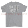 Foxtrot Oscar Military Slang Printed T-Shirt