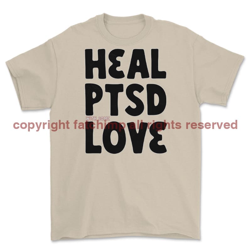 Heal PTSD With Some Love Printed T-Shirt