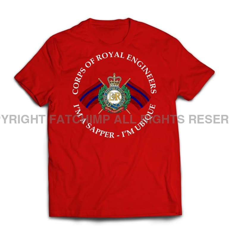 Royal Engineers I'm A Sapper Printed T-Shirt