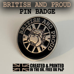 British And Proud Bulldog Pin Badge