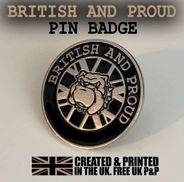 British And Proud Bulldog Pin Badge