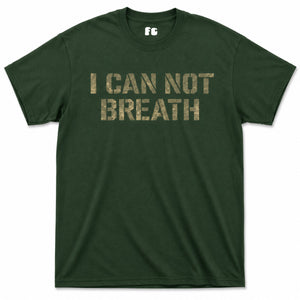 I Can Not Breath Printed T-Shirt