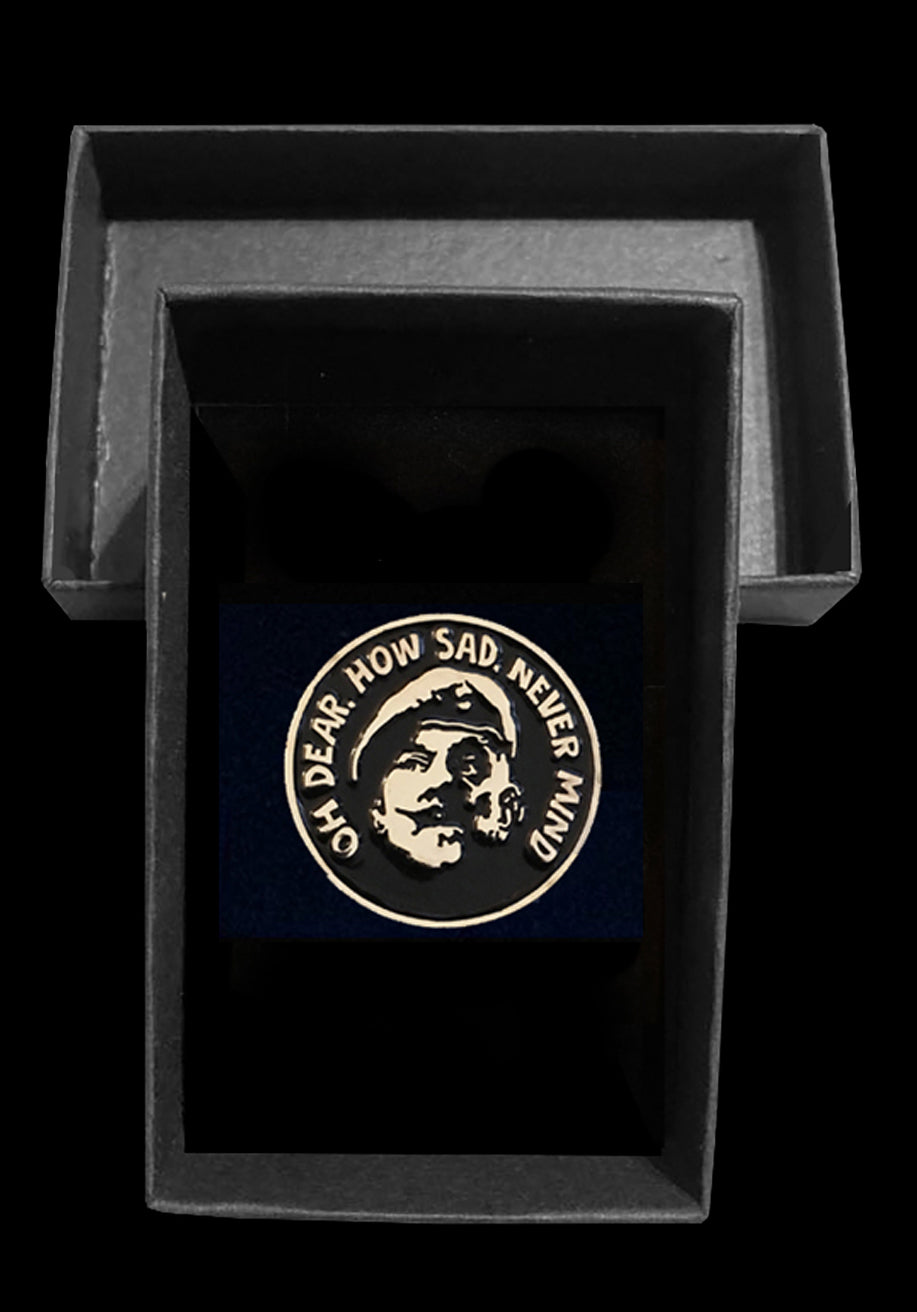 Windsor Davies pin badge Oh Dear How Sad Never Mind,  it ain't half hot mum