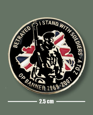 OP BANNER Betrayed Pin Badge Soldiers A-Z Northern Ireland