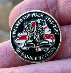 Operation Banner I Walked the Walk Pin Badge Northern Ireland
