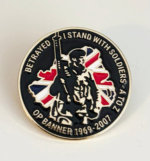 OP BANNER Betrayed Pin Badge Soldiers A-Z Northern Ireland
