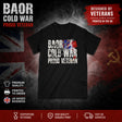 A black short-sleeve T-shirt centered on a dark promotional graphic background. The shirt has large distressed white text reading 'BAOR COLD WAR PROUD VETERAN' with a Union Jack flag integrated into the lettering.