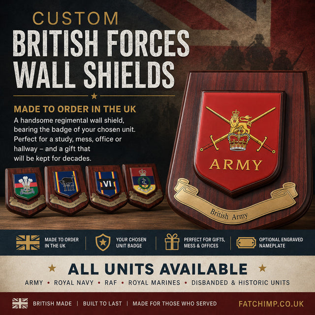 Promotional graphic for custom British Forces wall shields, showing a large wooden plaque with a red shield and gold Royal crest on the right, four smaller shield examples on the left, and marketing text including 'Custom British Forces Wall Shields' and 'All Units Available' from Fatchip.co.