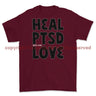 Heal PTSD With Some Love Printed T-Shirt