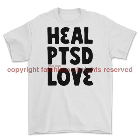 Heal PTSD With Some Love Printed T-Shirt