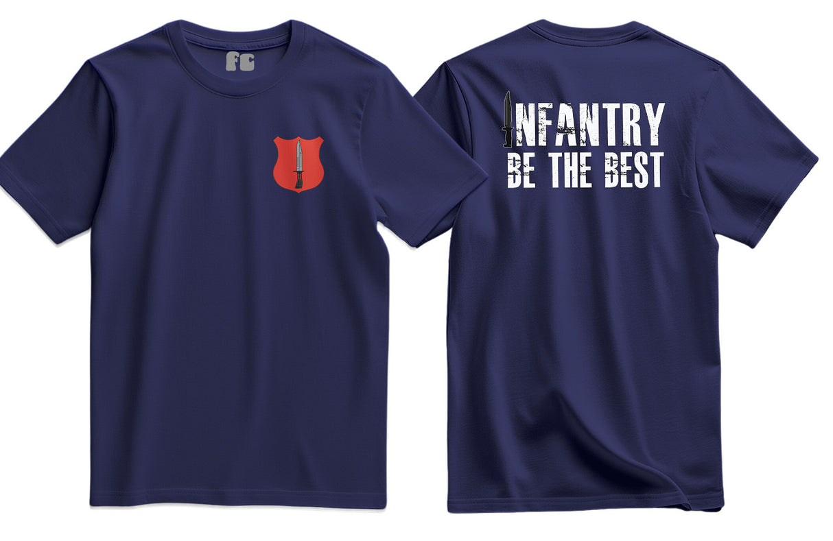 Infantry Be The Best Double Print T-Shirt