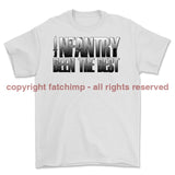 Infantry Been The Best Printed T-Shirt