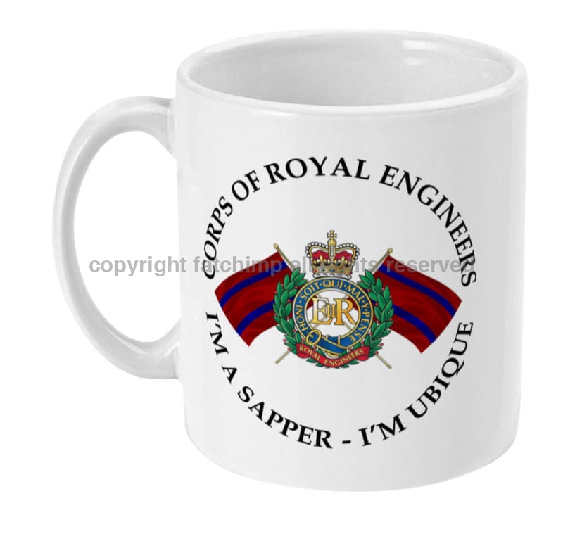 ROYAL ENGINEERS I'M A SAPPER Ceramic Mug