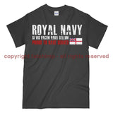 Royal Navy Proud To Have Served Unisex Printed T-Shirt