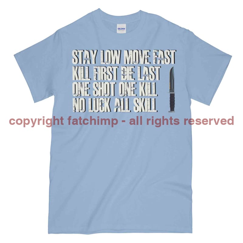 Stay Low Move Fast Army Printed T-Shirt