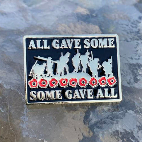Some Gave All  Pin Badge Remembrance Gift