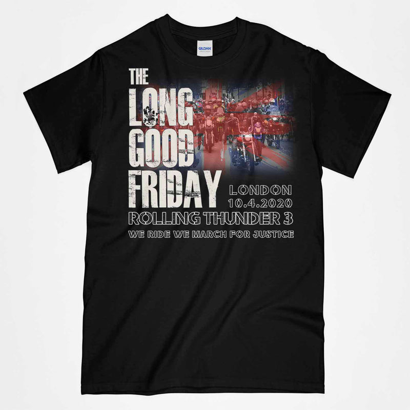 Rolling Thunder 3 The Long Good Friday Biker T-Shirt