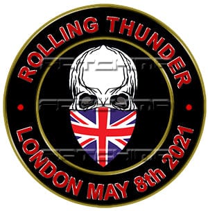 Rolling Thunder LONDON MAY 8TH 2021 Patch (PRE ORDER)