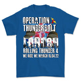 Rolling Thunder 4 OP Thunderbolt April 2022 London Front Print T-Shirt