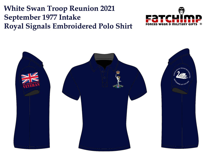 WHITE SWAN TROOP ROYAL SIGNALS 2021 REUNION Embroidered Polo Shirt